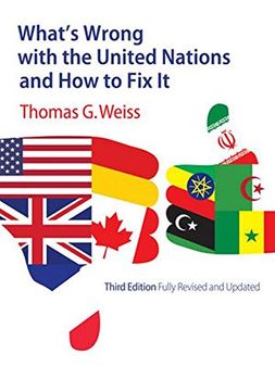 portada What's Wrong with the United Nations and How to Fix It 3E (PWWS - Polity Whats Wrong series)
