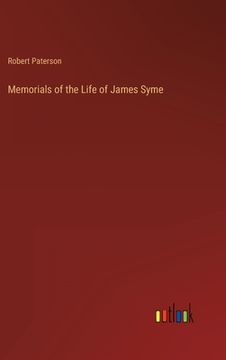 portada Memorials of the Life of James Syme (en Inglés)