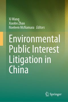 portada Environmental Public Interest Litigation in China (en Inglés)