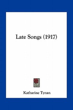portada late songs (1917) (en Inglés)