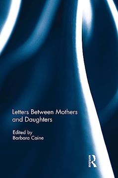 portada Letters Between Mothers and Daughters (en Inglés)