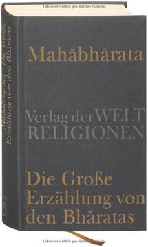 portada Mahabharata - Die Große Erzählung von den Bharatas (en Alemán)