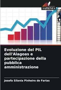 portada Evoluzione del pil Dell'alagoas e Partecipazione Della Pubblica Amministrazione (en Italiano)