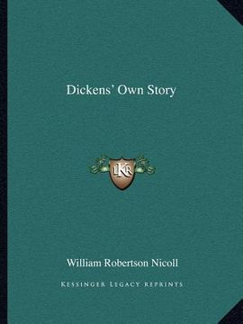 portada dickens' own story (en Inglés)