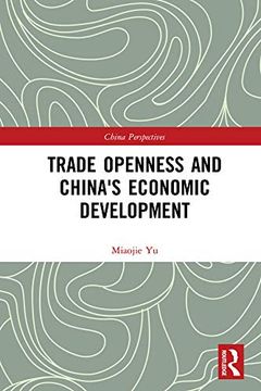 portada Trade Openness and China's Economic Development (China Perspectives) 