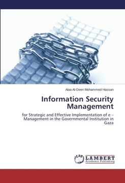 portada Information Security Management: for Strategic and Effective Implementation of e - Management in the Governmental Institution in Gaza