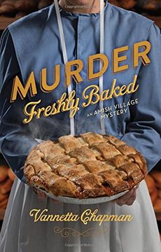 portada Murder Freshly Baked (An Amish Village Mystery) (en Inglés)