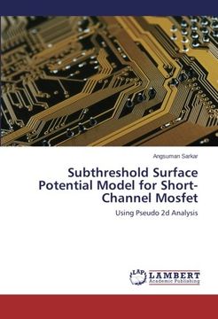 portada Subthreshold Surface Potential Model for Short-Channel Mosfet