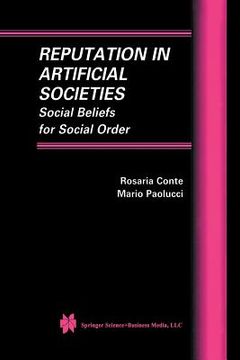 portada Reputation in Artificial Societies: Social Beliefs for Social Order (en Inglés)