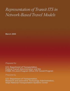 portada Representation of Transit ITS in Network-Based Travel Models (en Inglés)