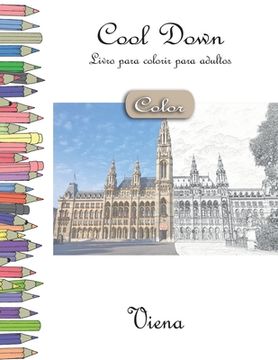 portada Cool Down [Color] - Livro para colorir para adultos: Viena (in Portuguese)