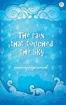 portada The Rain That Touched The Sky (en Inglés)