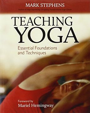 portada Teaching Yoga: Essential Foundations and Techniques (en Inglés)