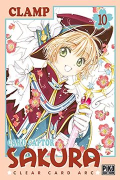 portada Card Captor Sakura - Clear Card arc t10 (en Francés)