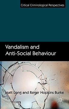 portada Vandalism and Anti-Social Behaviour (Critical Criminological Perspectives)