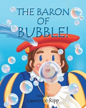 portada The Baron of Bubble! (en Inglés)