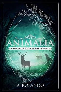 portada Animalia & the Return of the Bondkeepers