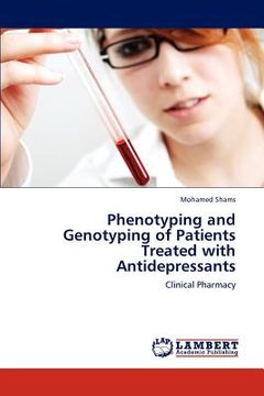 portada phenotyping and genotyping of patients treated with antidepressants (en Inglés)