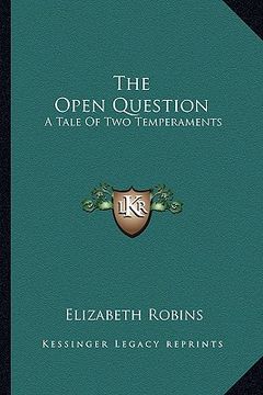 portada the open question: a tale of two temperaments