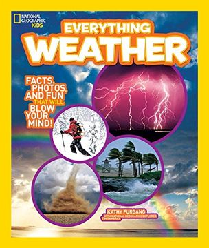 portada National Geographic Kids Everything Weather: Facts, Photos, and fun That Will Blow you Away (en Inglés)