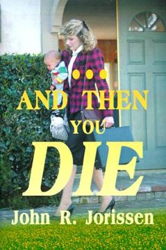 portada and then you die (en Inglés)