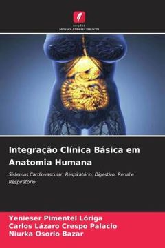 portada Integraã â§ã â£o clã Â­Nica bã Â¡ Sica em Anatomia Humana