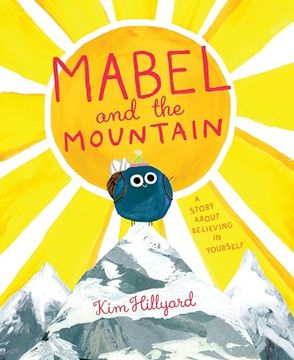 portada Mabel and the Mountain: A Story About Believing in Yourself (in English)