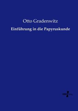 portada Einführung in die Papyruskunde (en Alemán)