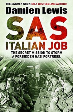 portada Sas Italian Job: The Secret Mission to Storm a Forbidden Nazi Fortress (en Inglés)