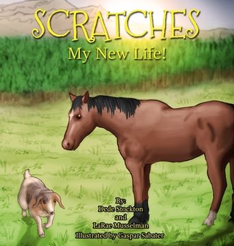 portada Scratches: My New Life! (en Inglés)
