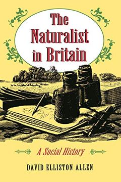 portada The Naturalist in Britain: A Social History (Princeton Paperbacks) (in English)