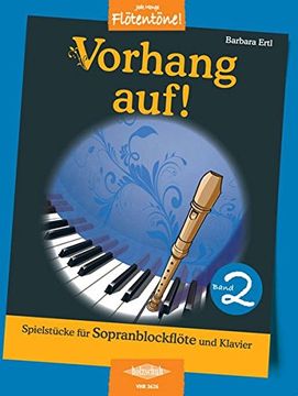 portada Vorhang auf! Band 2: Spielstücke für Sopranblockflöte und Klavier