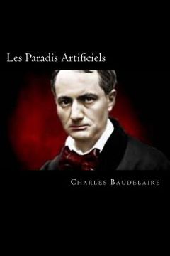 portada Les Paradis Artificiels (French Edition)