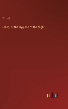 portada Sleep: or the Hygiene of the Night 