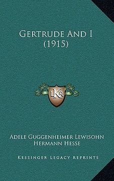 portada gertrude and i (1915) (en Inglés)