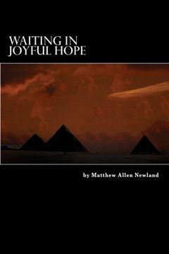 portada Waiting in Joyful Hope: Reflections on Humanity's Desire for Immortality and Its Possibility