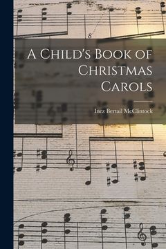 portada A Child's Book of Christmas Carols