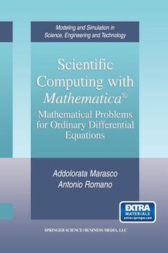 portada Scientific Computing with Mathematica(r): Mathematical Problems for Ordinary Differential Equations (en Inglés)