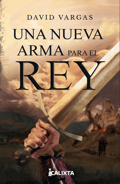 portada UNA NUEVA ARMA PARA EL REY (kit de regalo) (in Spanish)