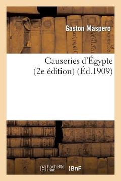 portada Causeries d'Égypte (2e Édition) (in French)