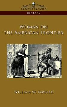 portada woman on the american frontier (en Inglés)