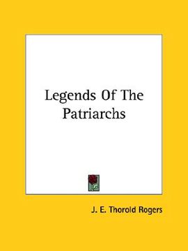 portada legends of the patriarchs (en Inglés)