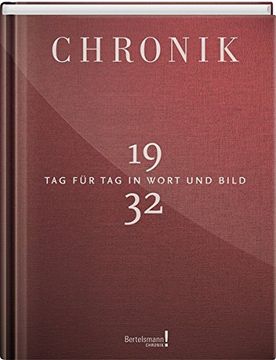 portada Chronik 1932: Tag für tag in Wort und Bild (in German)