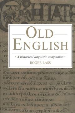 portada Old English: A Historical Linguistic Companion (en Inglés)