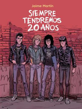 portada Siempre Tendremos 20 Años (in Spanish)
