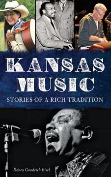 portada Kansas Music: Stories of a Rich Tradition (en Inglés)