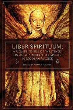 portada Liber Spirituum: A Compendium of Writings on Angels and Other Spirits in Modern Magick (en Inglés)