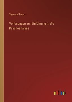 portada Vorlesungen zur Einführung in die Psychoanalyse 