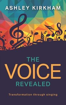 portada The Voice Revealed: Transformation through singing