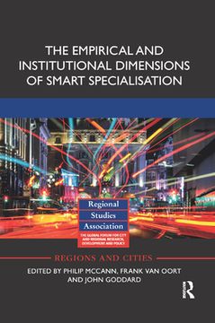 portada The Empirical and Institutional Dimensions of Smart Specialisation (Regions and Cities) 